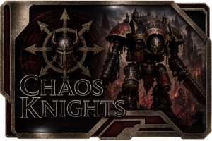 chaos knights